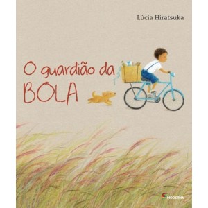 O GUARDIAO DA BOLA LUCIA HIRATSUKA MODERNA
