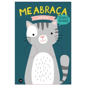 ME ABRAÇA GATINHO ED V&R