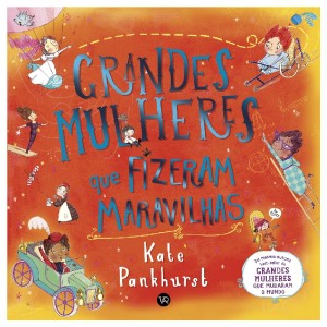GRANDE MULHERES QUE FIZERAM MARAVILHAS ED V&R