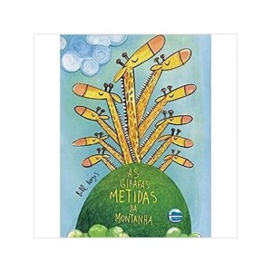 AS GIRAFAS METIDAS DA MONTANHA BILL BORGES ED CANGURU