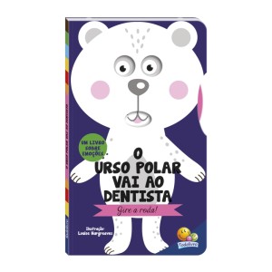 GIRE O DISCO! O  URSO POLAR VAI AO DENTISTA TODOLIVRO