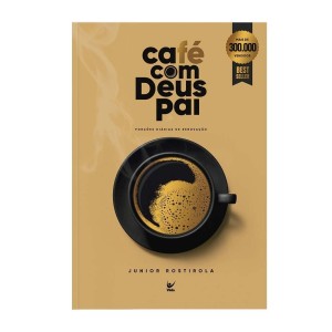 CAFÉ COM DEUS PAI JUNIOR ROSTIROLA EDITORA VIDA