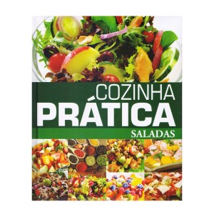 COZINHA PRÁTICA - SALADAS CRISTIAN MUNIZ PAE EDITORA