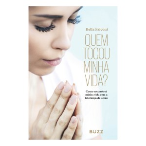 QUEM TOCOU MINHA VIDA? - ESPECIAL BUZZ EDITORA