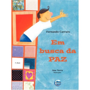 EM BUSCA DA PAZ  FERNANDO CARRARO EDITORA ELEMENTAR