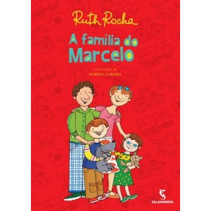 FAMILIA DO MARCELO RUTH ROCHA EDITORA SALAMANDRA