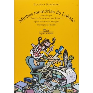 MINHAS MEMORIAS DE LOBATO LUCIANA SANDRONI CIA DAS LETRINHAS