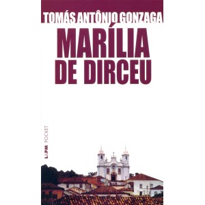 MARILIA DE DIRCEU TOMÁS ANTÔNIO GONZAGA L&PM