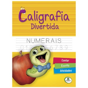 CALIGRAFIA DIVERTIDA NÚMEROS TODOLIVRO
