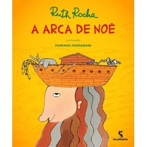 ARCA DE NOE RUTH ROCHA EDITORA SALAMANDRA